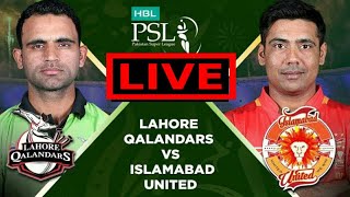 Lahore Qalandars vs Islamabad united live match|PSL live match Islamabad united vs Lahore Qalandars