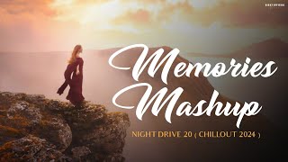 Memories Mashup 2024 | Night Drive 20 | Emotional Nonstop Jukebox | Chillout Sad | BICKY OFFICIAL