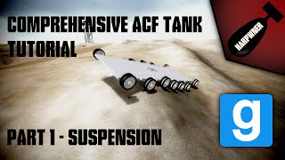 Gmod ACF Build Your Own Tank Part 1 - Torsion Bar Suspension