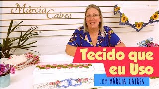 Dica | Que tecido usar? com Márcia Caires