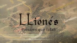 Lliones, paisajes que falan. 3º Documental