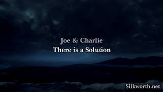 12. Joe \u0026 Charlie - Chapter 2. There Is A Solution