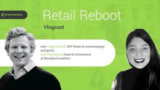 Retail Reboot Vlogcast Episode 2: Luxury Retail eCommerce in a Pandemic | emerchantpay