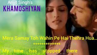 ❤️'KHAMOSHIYAN' - ((Lyrics EnglishTranslation)) Title Tracks#Arijit Singh#Sapna P,Ali Fazal!Jeet G!