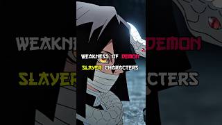 weakness of demon slayer characters 🤔 #anime #animeshorts #demonslayer