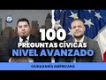 Nuevo estudio de las 100 preguntas cívicas nivel avanzado - Ciudadanía americana