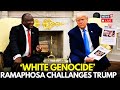 LIVE: President Ramaphosa Challenges Trump On Claims Of 'White Genocide' In South Africa | N18G
