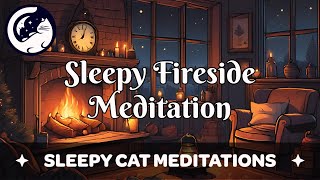 Soothing Bedtime Meditation with Fireside Ambience (ASMR Sleep)