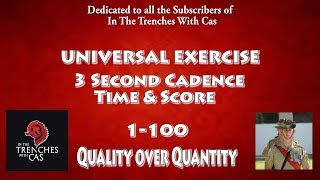 3 Second Cadence Exercise, Training and Test 1-100 ( Music Included)