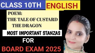 CLASS 10th  ENGLISH POEM -9 THE TALE OF CUSTARD THE DRAGON IMP STANZAS WITH EXPLANATION IN HINDI