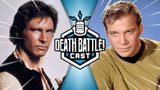 Han vs Kirk | DEATH BATTLE Cast #329