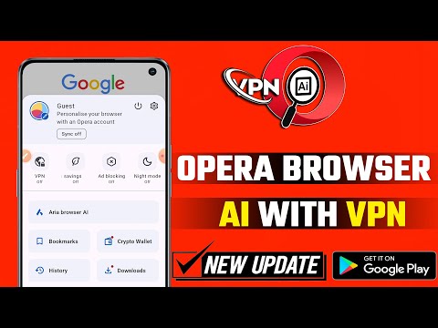 Navegador Opera con IA y VPN | Cómo utilizar Opera AI | Cómo utilizar Opera VPN | Revisión de la nueva actualización de Opera