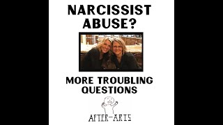 Melanie Gibb - More Troubling Questions - Narcissistic Abuse?