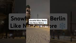 ❄️ Walking Through Snowy Berlin – TV Tower, Berliner Dom \u0026 More! 🌨️