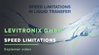 LEVITRONIX GmbH | SPEED LIMITATIONS | Explainer video (ENG)