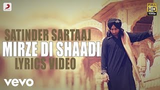 Satinder Sartaj - Mirze Di Shaadi | Rangrez | Lyric Video