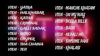 V-ten ll Top most hits songs l New Nepali Rap Song l @VTENOfficial