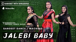 Sangeet Dance |  Tesher - Jalebi Baby | Wedding Choreography | Wacking Dance Cover | Easy Steps