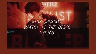 Miss Jackson // Panic! at the Disco // Lyrics