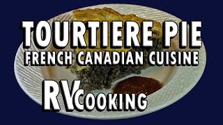 Tourtiere Pie - Episode 117