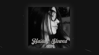 Hande Yener - Hasta (slowed & reverb)