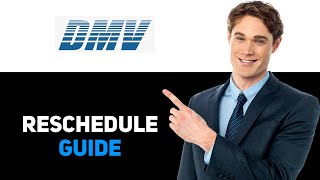 How Can I Reschedule or Cancel a DMV Appointment