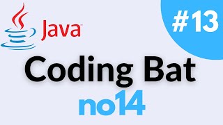 No14 Coding Bat Array 2 Java Solution And Tutorial