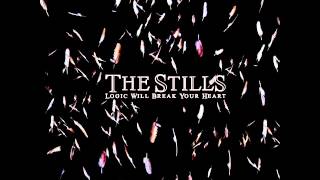 The Stills - Changes Are No Good