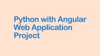 Python with Angular web application Project Part 1 || Visualpath