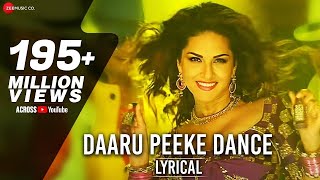 Daaru Peeke Dance Lyrical Video | Neha Kakar | Kuch Kuch Locha Hai | Sunny Leone | Amjad Nadeem