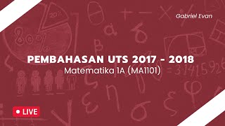 Pembahasan UTS MA1101 2017-2018