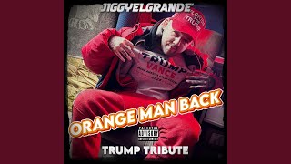 Orange Man Back