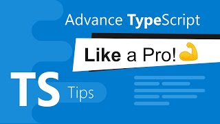 Advanced tips for using dynamic typescript like a pro | Scratch Coding