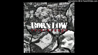 [EGxHC] Born Low - Reincarnage (Full LP)