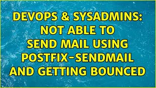 DevOps & SysAdmins: Not able to send mail using postfix-sendmail and getting bounced