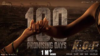 100 Promising Days Of KGF Chapter 2 - Kannada | Yash | Sanjay Dutt | Prashanth Neel | Hombale Films