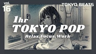 [TOKYO Pop Playlist] Night walk | Chill Vibes | Relax, Sleep, Focus | TOKYO BEATS