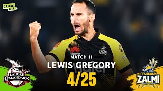 Match 11 - Lewis Gregory 4/25 - Peshawar Zalmi vs Lahore Qalandars