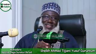 Nasiha Daga Suratur Ra'ad - Sheikh Ahmad Tijjani Yusuf Guruntum