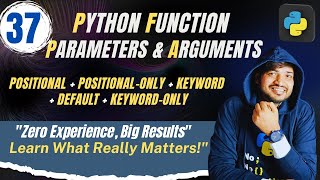 Python Function Arguments Explained | Positional, Keyword, Default, Positional-Only Keyword-Only