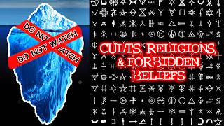 Ultimate Cults, Religions & Forbidden Beliefs Iceberg [TIER ONE]