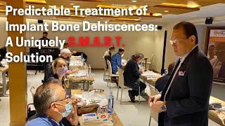 Dr. Ernesto Lee Explains Why S.M.A.R.T is the ONLY Alternative for Implant Bone Dehiscences