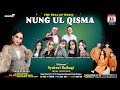 NUNG UL QISMA LIVE DS. MARGAMUKTI CIMAHI 21 NOV 2024