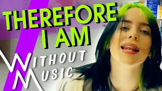 BILLIE EILISH - Therefore I Am Without Music Parody #SHORTS #Vertical