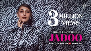 Jadoo (New Song) | Dhvani Bhanushali, Ash King, Abhijit | Piyush-Shazia | Lagan | Hitz Music