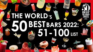 Explore The World’s 50 Best Bars: 51-100 List