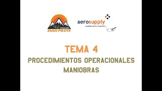 Curso Piloto Privado de Avión - Clase 4 Maniobras y procedimientos