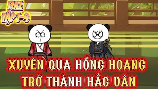 Xuyên qua Hồng Hoang trở thành Hắc Vân [TẬP 1+4]