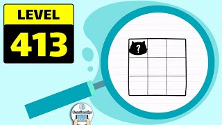 Brain Test Level 413 Walkthrough