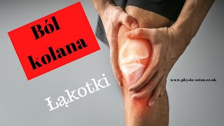 Kolano i uszkodzenie łąkotki